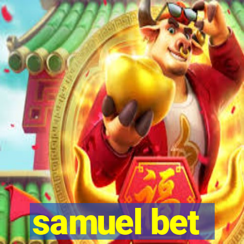 samuel bet